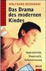 Das Drama des modernen Kindes