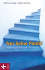Nur keine Panik!