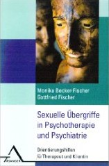 Sexuelle &Uuml;bergriffe in der Psychotherapie
