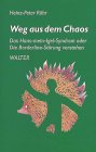 Wege aus dem Chaos